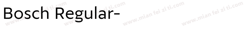 Bosch Regular字体转换